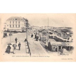 LES SABLES D'OLONNE - L'Hôtel de l'Océan et la Plage - très bon état