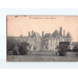 ARTENAY : Château d'Auvilliers - état