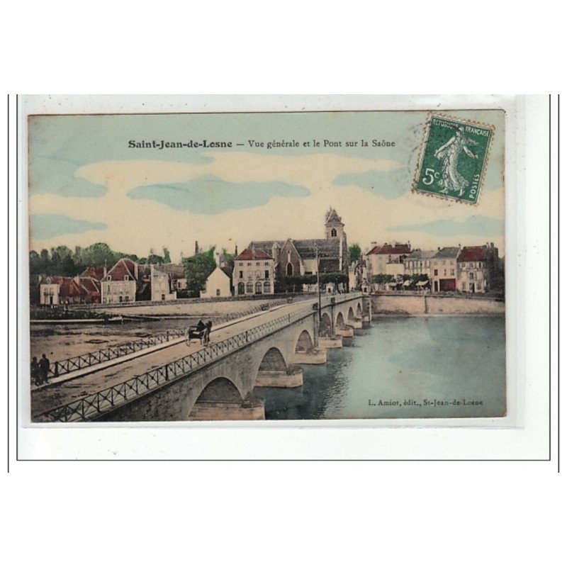 SAINT JEAN DE LOSNE - Vue générale et le pont sur la Saône - très bon état