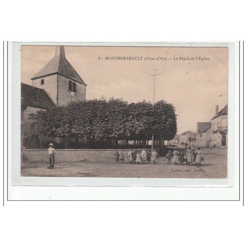 MONTBERTHAULT - La Place et l'église - très bon état
