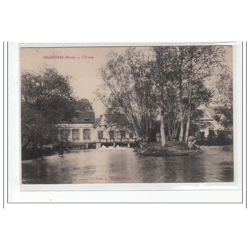 CHAMBINES : l'usine - tres bon etat