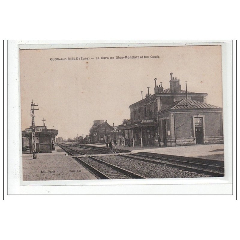 GLOS-sur-RISLE : la gare de glos-montfort et les quais - tres bon etat