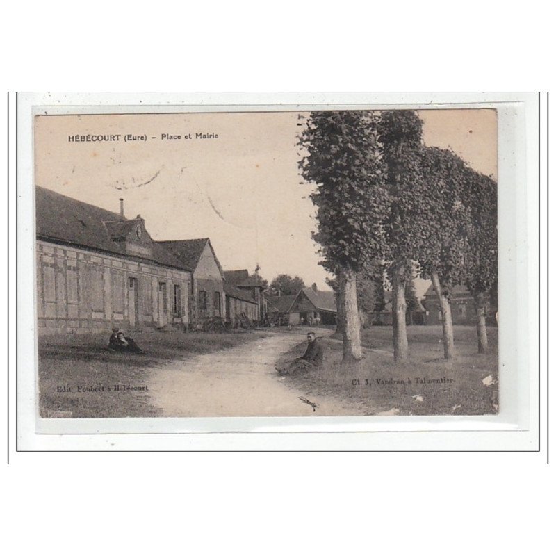 HEBECOURT : place et mairie - tres bon etat