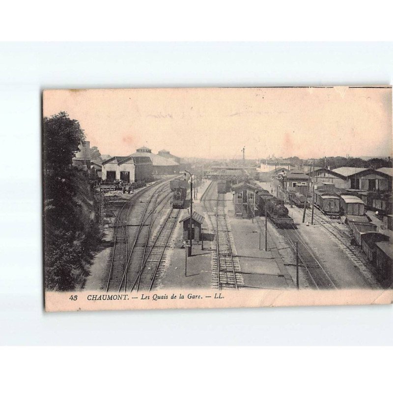 CHAUMONT : Les Quais de la Gare - état