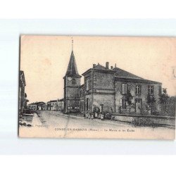 CONDE EN BARROIS : La Mairie et les Ecoles - état