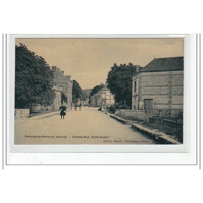 PONT SAINT PIERRE DU VAUVRAY - Grande Rue - très bon état