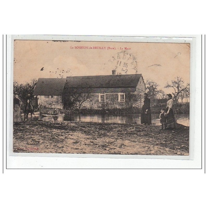 LE BOSHION DE REUILLY - La Mare - état
