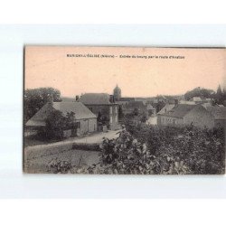 MARIGNY L'EGLISE : Entrée du bourg par la route d'Avallon - très bon état