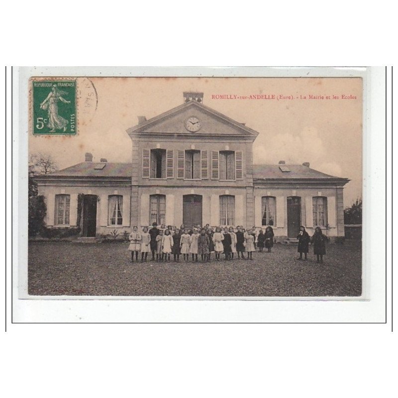ROMILLY SUR ANDELLE - La Mairie et les Ecoles - très bon état