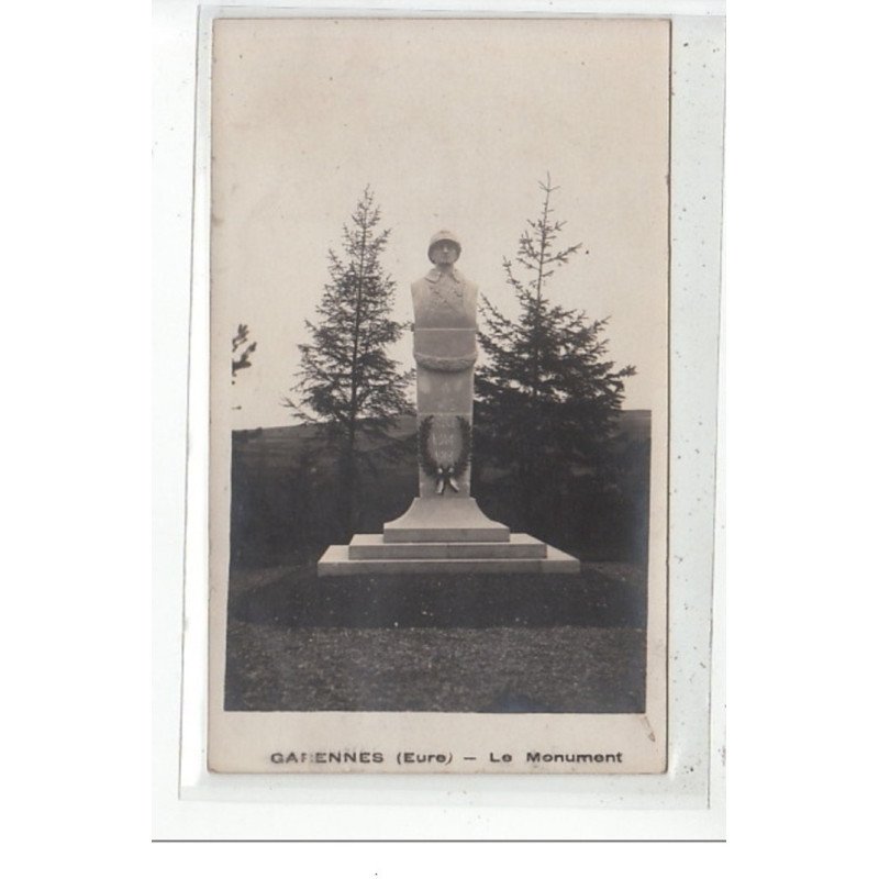 GARENNES - Le Monument - très bon état
