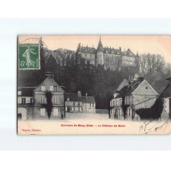 Le Château de Mello, environs de Mouy - état