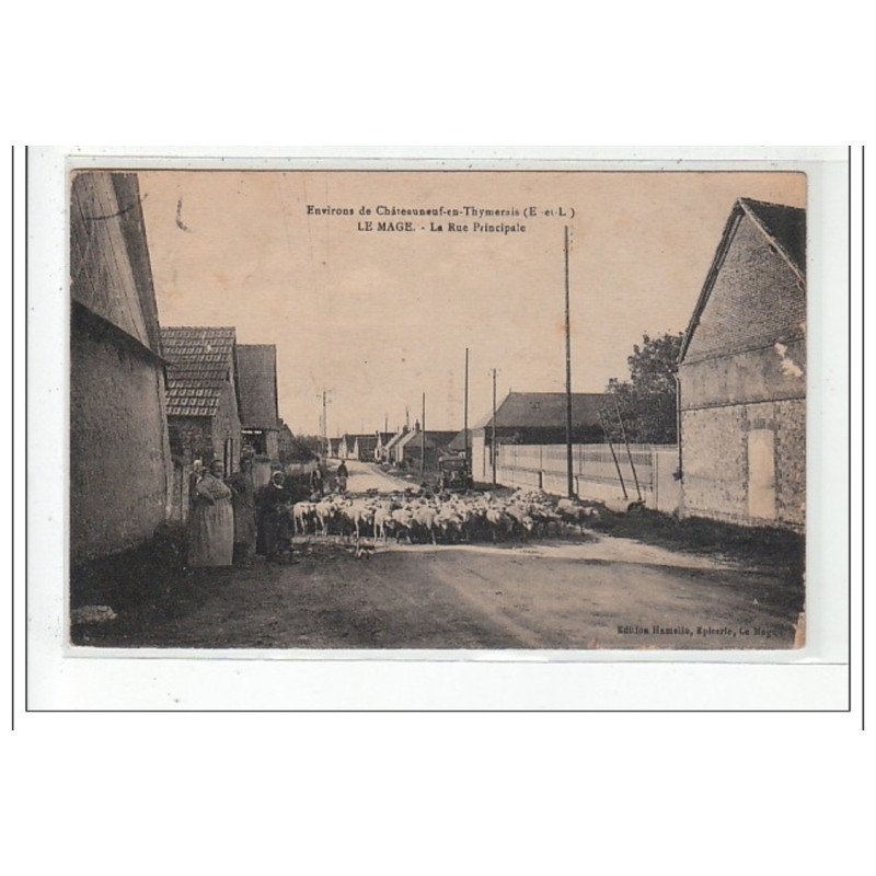 LE MAGE : la rue principale - etat