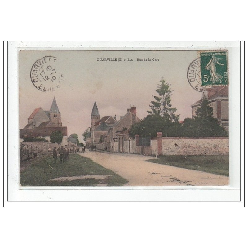 OUARVILLE : rue de la gare - tres bon etat