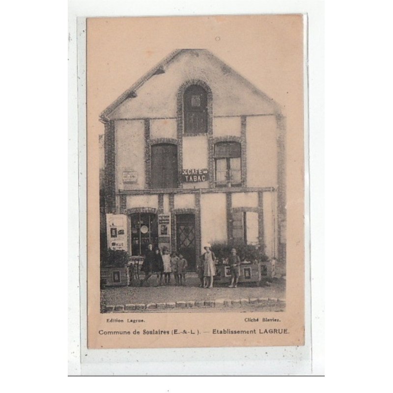 COMMUNE DE SOULAIRES : etablissement lagrue - tres bon etat