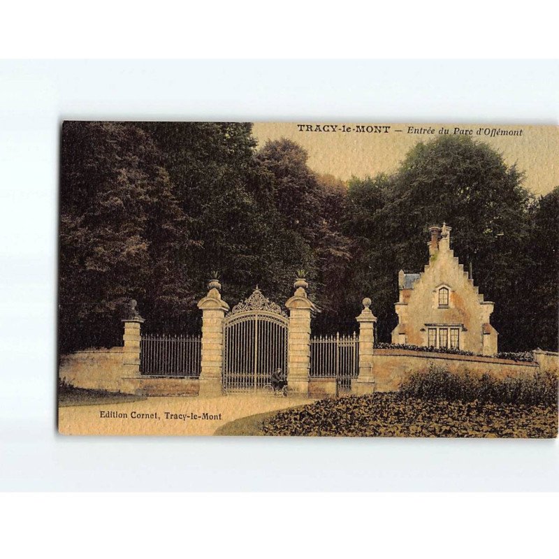 TRACY LE MONT : Entrée du Parc d'Offémont - très bon état