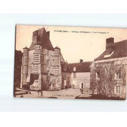 PARNES : Château d'Alincourt, tour François 1er - état