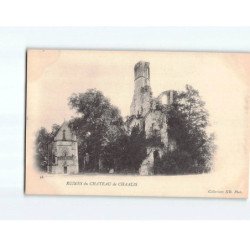 Ruines du Château de CHAALIS - très bon état