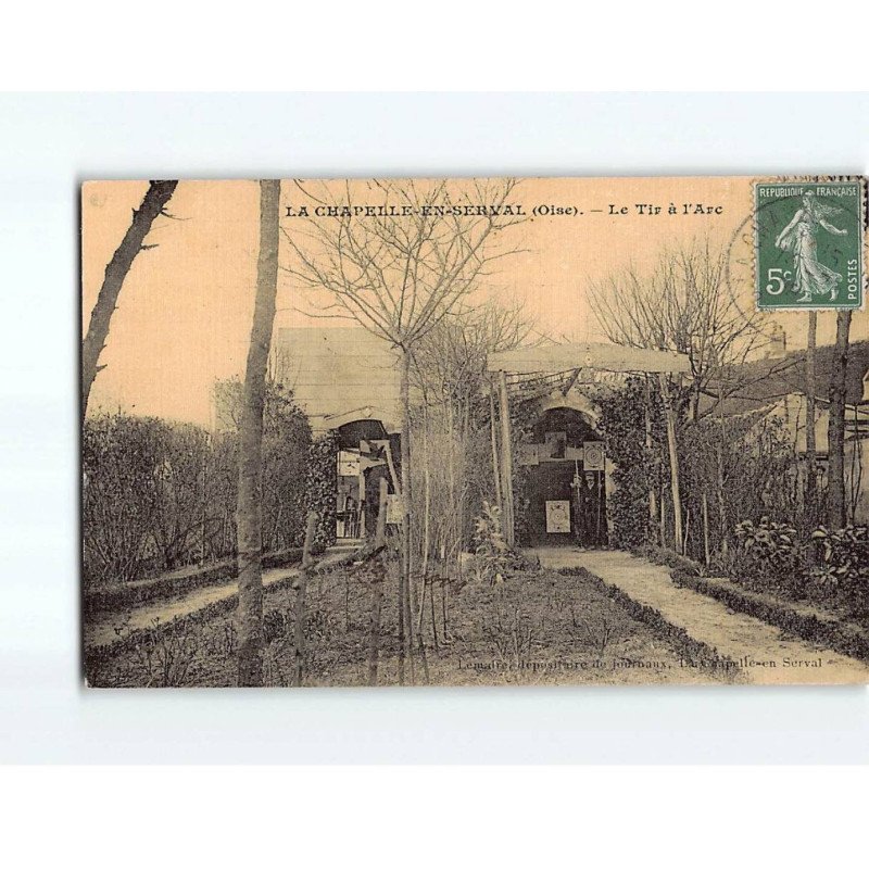 LA CHAPELLE EN SERVAL : Le tir à l'Arc - très bon état