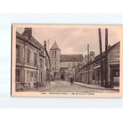 GOUVIEUX : Rue de Creil et l'Eglise - très bon état