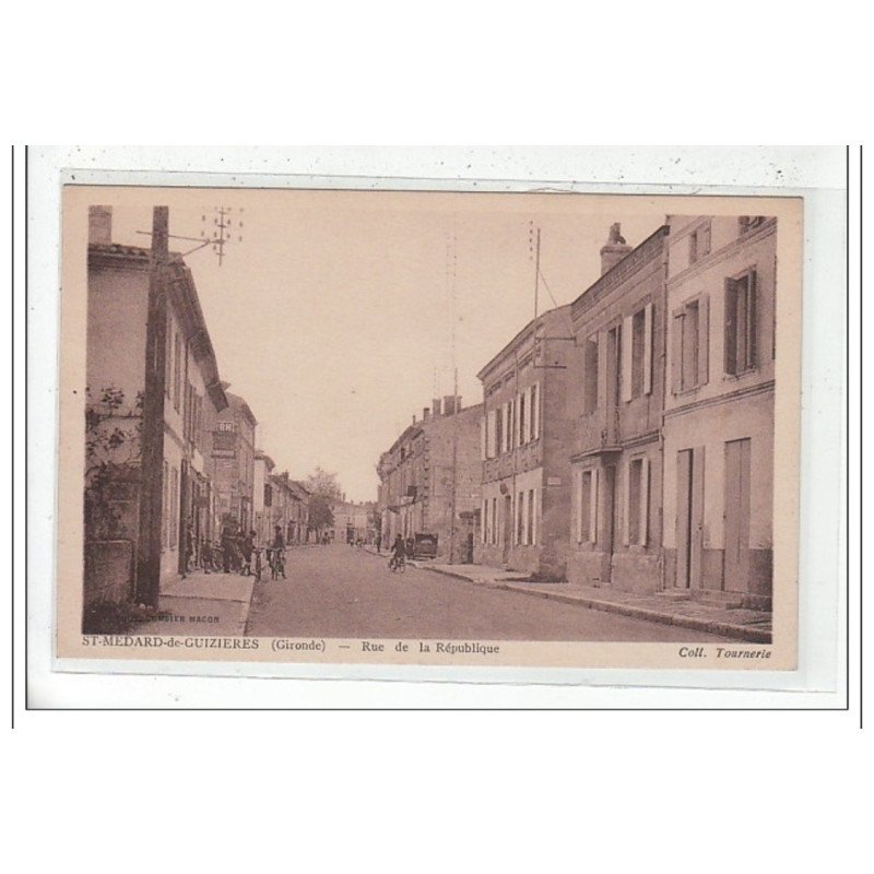 SAINT-MEDARD-DE-GUIZIERES : rue de la republique - tres bon etat