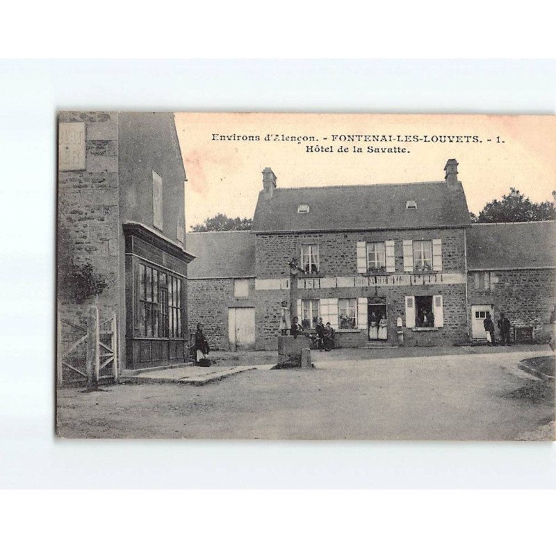 FONTENAI LES LOUVETS : Hôtel de la Savatte - état