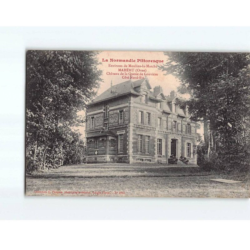 MAHERU : Château de la Queue de Louvière - très bon état