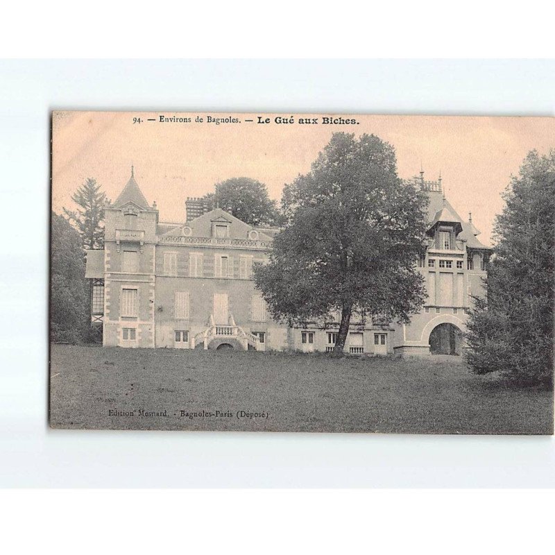 LE GUE AUX BICHES : Château - très bon état