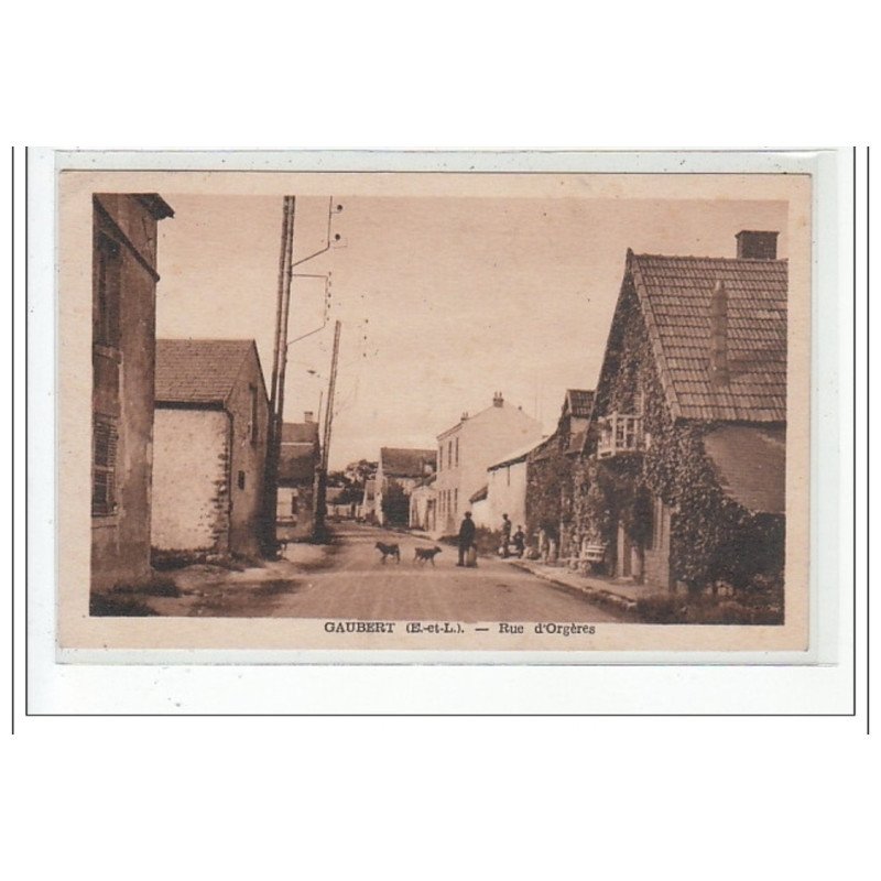GAUBERT - Rue d'Orgères - très bon état