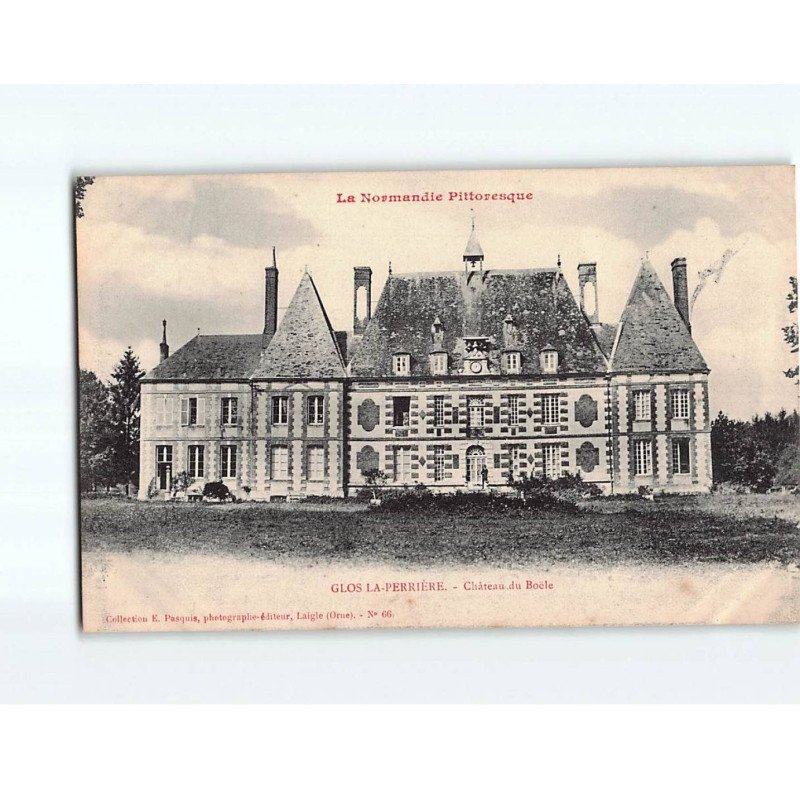 GLOS LA PERRIERE : Château du Boële - état