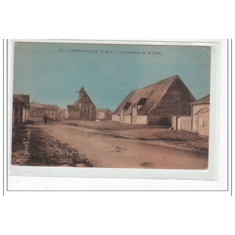 GERMAINVILLE - L'Arsenal et la Dime - très bon état