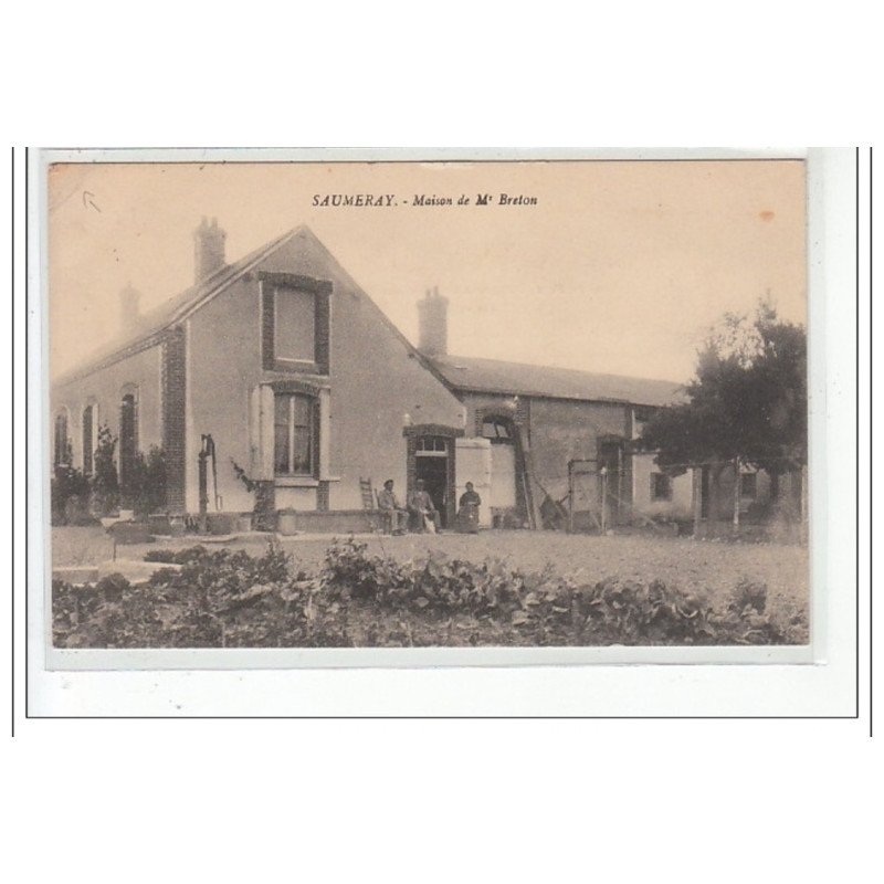 SAUMERAY - Maison de M. Breton - état