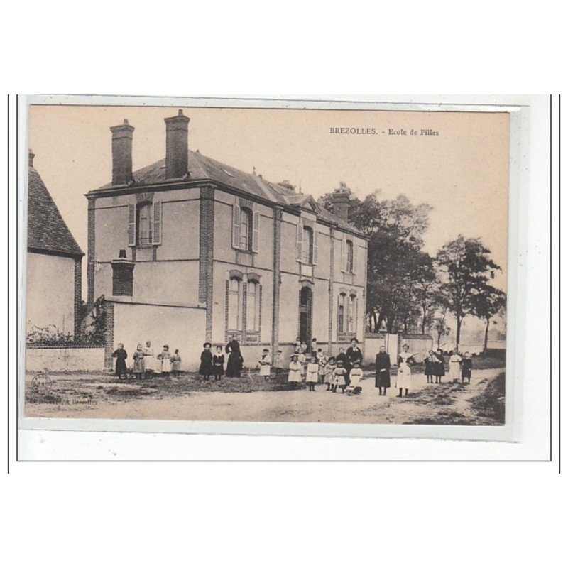 BREZOLLES - Ecole de Filles - très bon état