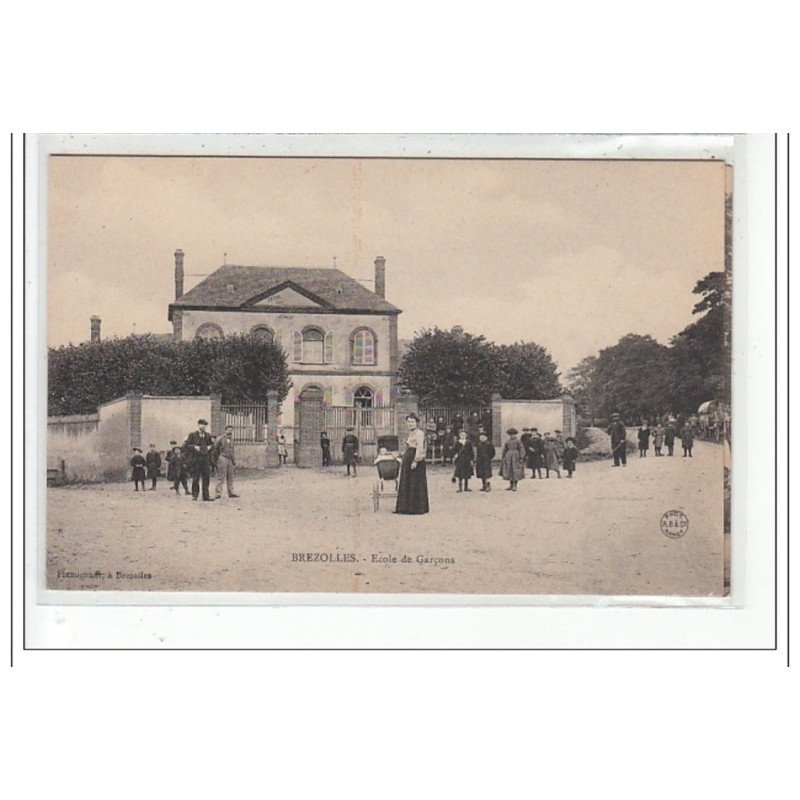 BREZOLLES - Ecole de Garçons - très bon état