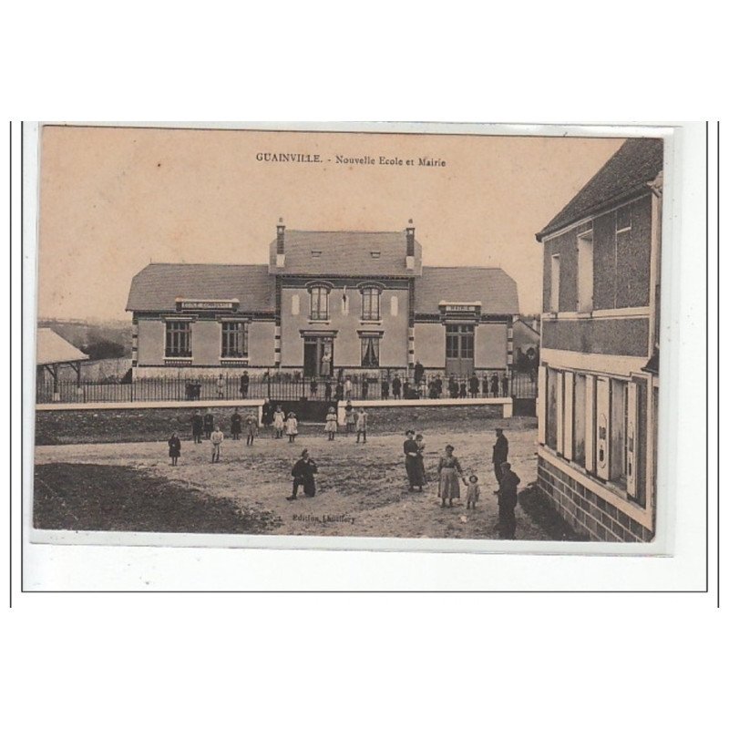 GUAINVILLE - Nouvelle Ecole et Mairie - état