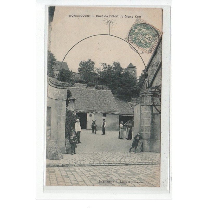 NONANCOURT - Cour de l'Hôtel du Grand Cerf - très bon état