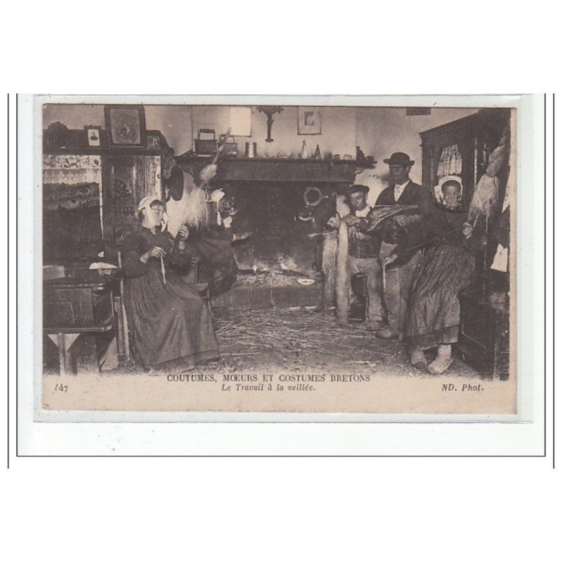 Coutumes, Moeurs et Costumes Bretons - Le Travail à la veillée - très bon état