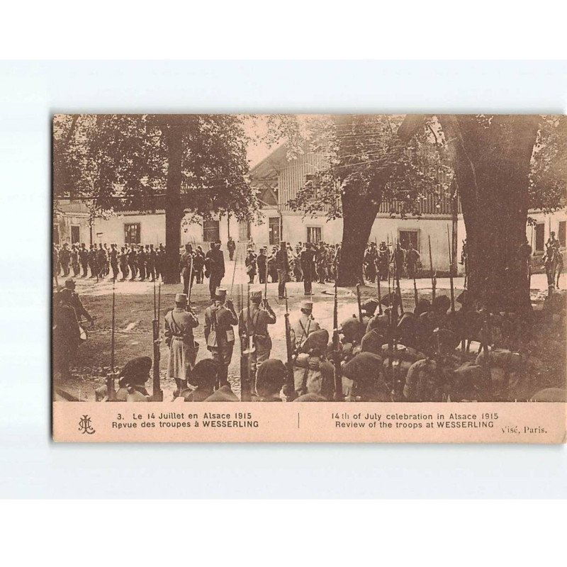 Le 14 Juillet en Alsace 1915, Revue des Troupes a WESSERLING - très bon état