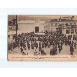 LYON : Exposition Internationale 1914, Inauguration par le Président de la République - état