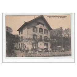 CHARAVINES-les-BAINS : hotel du lac C.MARTIN - tres bon état