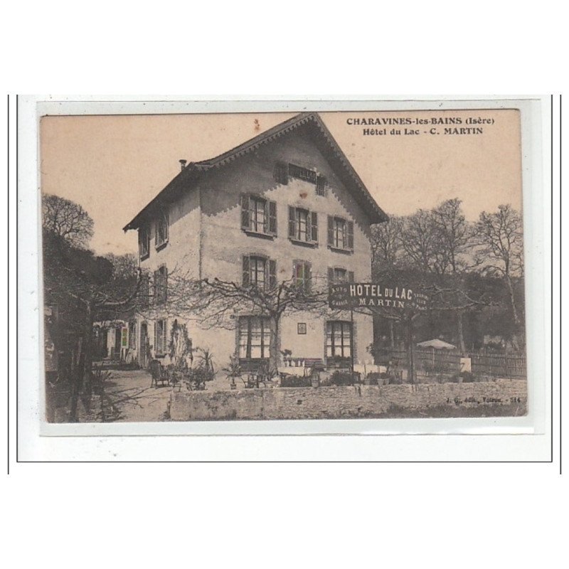 CHARAVINES-les-BAINS : hotel du lac C.MARTIN - tres bon état
