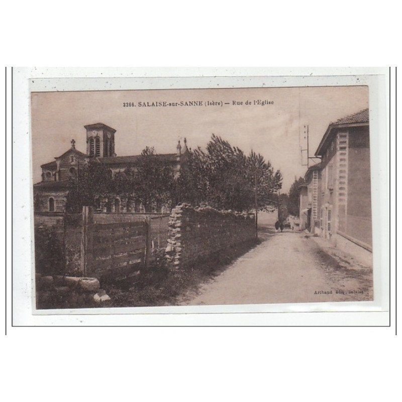 SALAISE-sur-SANNE : rue de l'eglise - tres bon état