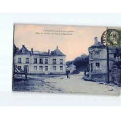 LE CHARTRE SUR LE LOIR : Place du Marché aux Boeufs et rue Carnot - très bon état