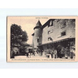 CHALLES LES EAUX : La Reine du Soufre, le Château - très bon état