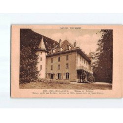 CHALLES LES EAUX : Château de Triviers - état