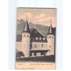 TRESSERVE : Château de Bonport, Chaine et Dent du Chat - très bon état