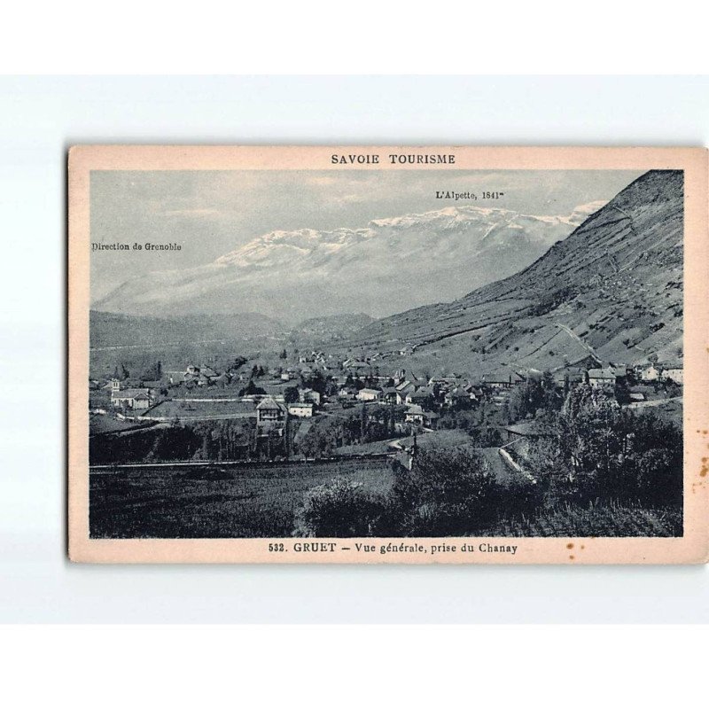 GRUET : Vue générale, prise du Chanay - très bon état