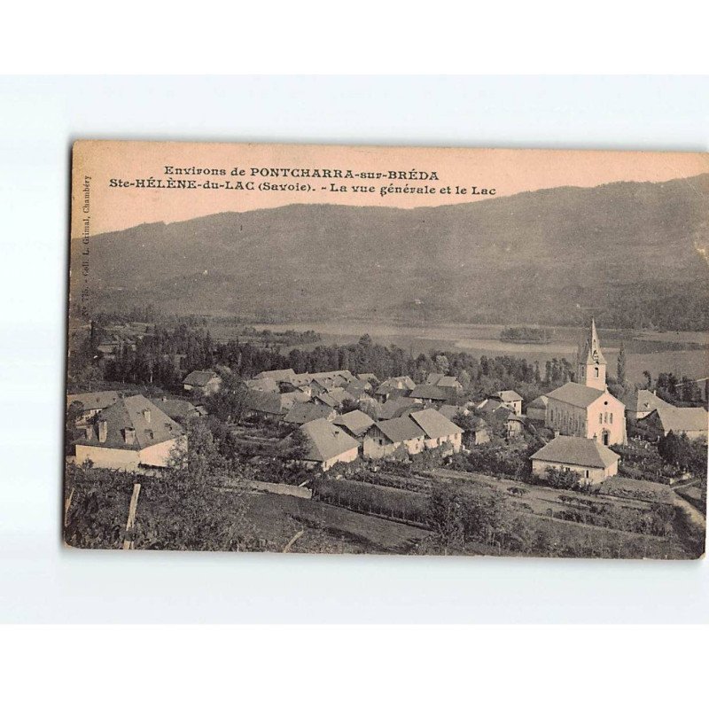 SAINTE HELENE DU LAC : Vue générale et le Lac - état