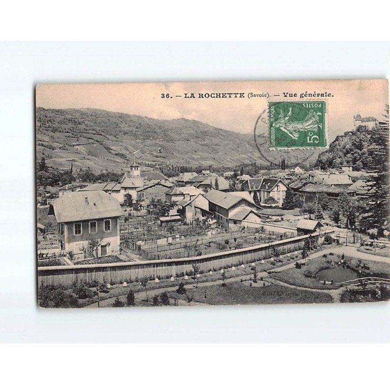 LA ROCHETTE : Vue générale - état ( Partiellement Décollée )