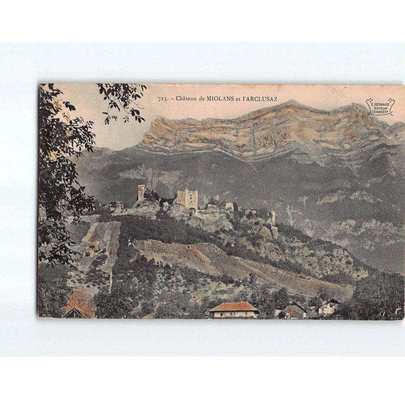 Château de Miolans et l'Arclusaz - état