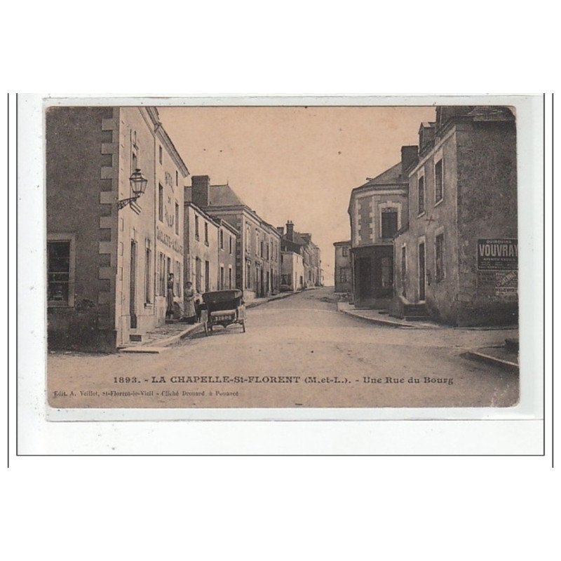 LA CHAPELLE-st-FLORENT : une rue du bourg - tres bon etat